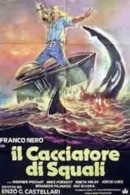 Il cacciatore di squali (1979)