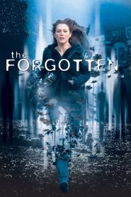 The Forgotten [HD] (2004)