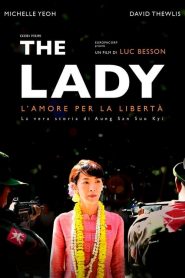 The Lady – L’amore per la libertà [HD] (2012)