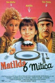 Matilda 6 mitica [HD] (1996)