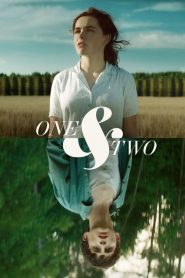 One & Two [HD] (2015)