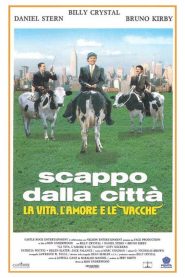 Scappo dalla città – La vita, l’amore e le vacche (1991)
