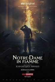 Notre-Dame in fiamme [HD] (2021)