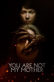 You Are Not My Mother [Sub-ITA] (2021)