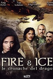 Fire & Ice – Le cronache del drago (2008)