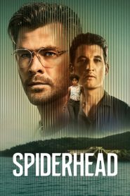 Spiderhead [HD] (2022)