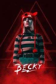 Becky [HD] (2020)