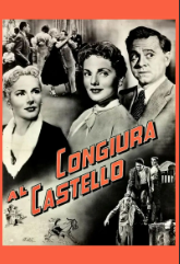 Congiura al castello (1956)