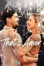That’s Amor [HD[ (2022)
