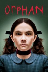 Orphan [HD] (2009)