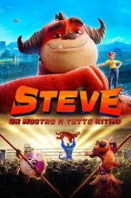 Steve – Un mostro a tutto ritmo [HD] (2021)