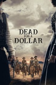 Dead for a Dollar [Sub-ITA] (2022)