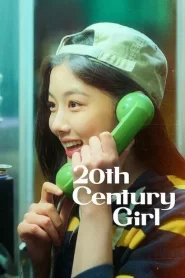 20th Century Girl [HD] (2022)