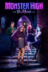 Monster High: The Movie [HD] (2022)