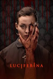 Luciferina [HD] (2018)