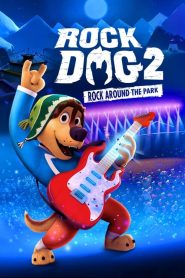 Rock Dog 2: Rock Around the Park [HD] (2021)