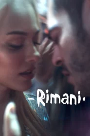 Rimani [HD] (2022)