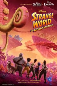 Strange World – Un mondo misterioso [HD] (2022)