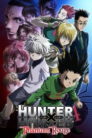 Hunter x Hunter: Phantom Rouge [HD] (2013)
