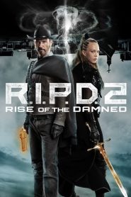 R.I.P.D. 2: Rise of the Damned [HD] (2022)