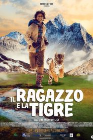 Il ragazzo e la tigre [HD] (2022)