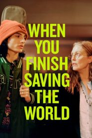 When You Finish Saving  the World [SUB-ITA] (2022)