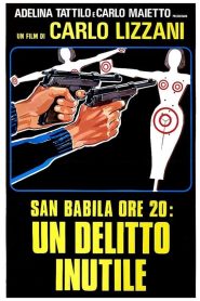 San Babila ore 20: un delitto inutile [HD] (1976)
