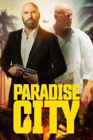 Paradise City [HD] (2022)