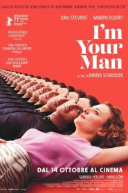 I’m Your Man [HD] (2021)