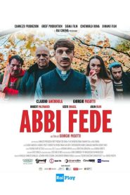 Abbi fede [HD] (2020)