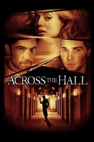 Across the Hall [HD] (2009)