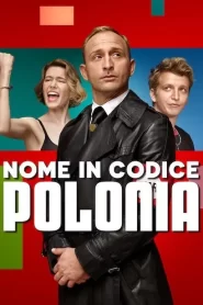 Nome In Codice Polonia [HD] (2022)