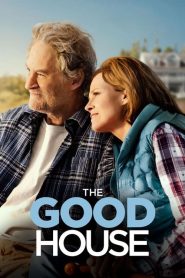 The Good House [HD] (2021)