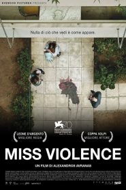 Miss Violence [HD] (2013)