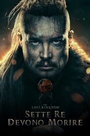 The Last Kingdom: Sette re devono morire [HD] (2023)