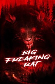 Big Freaking Rat [HD] (2020)
