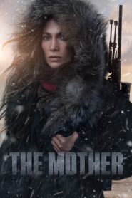 The Mother [HD] (2023)