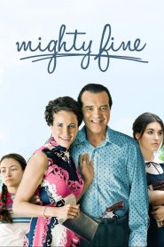 Mighty Fine – Una famiglia quasi perfetta [HD] (2011)