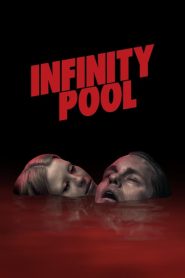 Piscina Infinita  – Infinity Pool [HD] (2023)