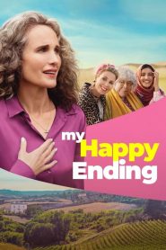 Fuga Dalla Realtà  – My Happy Ending [HD] (2023)