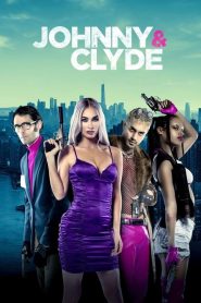 Johnny & Clyde [HD] (2023)