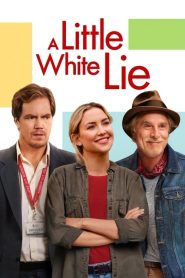 A Little White Lie [HD] (2023)