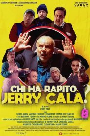 Chi ha rapito Jerry Calà? [HD] (2023)